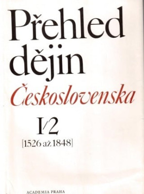 Přehled dějin Československa I, II 