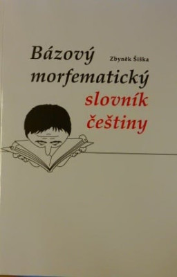 Bázový morfematický slovník češtiny
