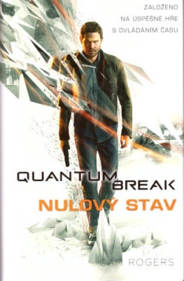 Quantum Break - Nulový stav