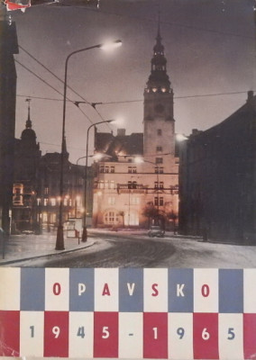 Opavsko 1945–1965