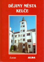 Dějiny města Kelče 