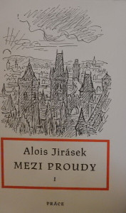 Mezi proudy I.-III.*