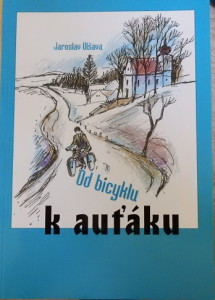 Od bicyklu k auťáku 