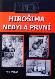 Hirošima nebyla první