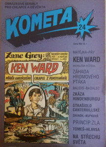 Kometa 24 (Ken Ward, Záhada hromového ptáka, Zkáza Hindenburgu, Strašidlo Cantervillské, Princip zla, Na střechu světa)