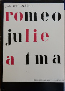 Romeo, Julie a tma