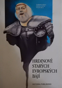 Hrdinové starých evropských bájí