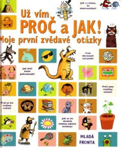 Už vím proč a jak!