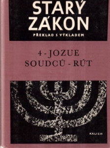 Starý zákon (4) Jozue Soudců - Rút