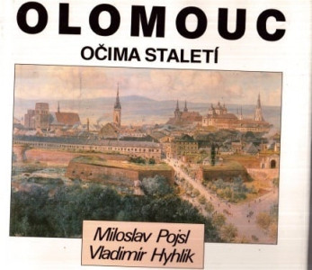 Olomouc očima staletí 