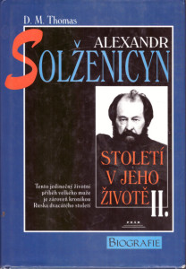 Alexandr Solženicyn: Století v jeho životě II.