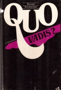 Quo vadis*