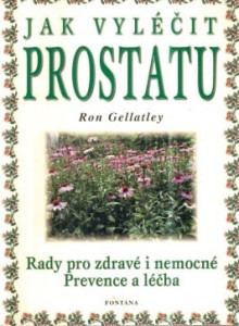 Jak vyléčit prostatu