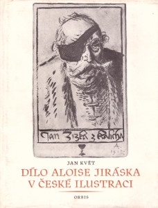 Dílo Aloise Jiráska v české ilustraci *