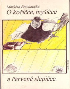 O kočičce, myšičce a červené slepičce