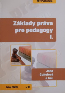 Základy práva pro pedagogy I.