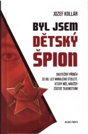 Byl jsem dětský špion