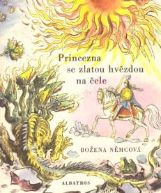 Princezna se zlatou hvězdou na čele *