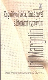 Kognitivní věda, činná mysl a literární vyprávění