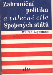 Zahraniční politika a válečné cíle Spojených států