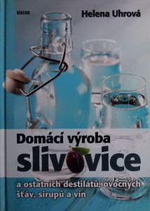 Domácí výroba slivovice