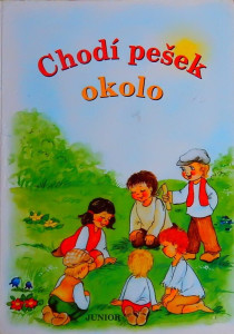 Chodí pešek okolo