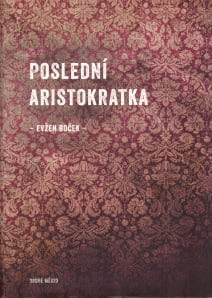 Poslední aristokratka