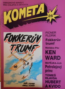 Kometa 26 (Fokkerův trumf, Ken Ward, Petrolejový princ, Hubert a Kvido