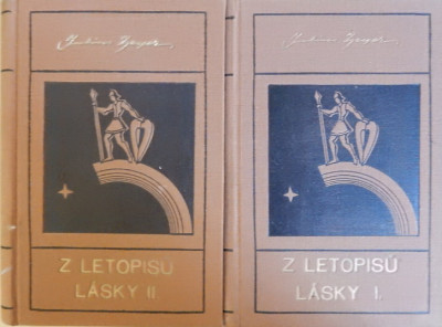 Z letopisů lásky I, II