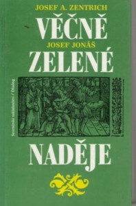 Věčně zelené naděje