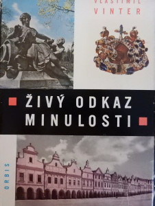 Živý odkaz minulosti