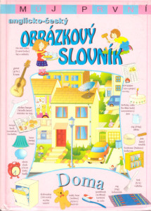 Můj první anglicko-český obrázkový slovník