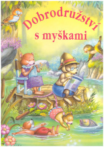 Dobrodružství s myškami