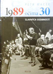 1989 očima 30 slavných osobností