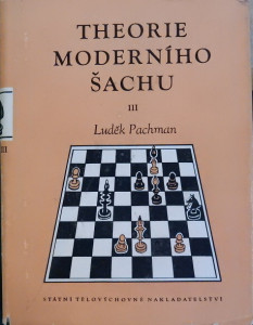 Theorie moderního šachu III (bez obalu)