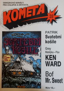 Kometa 28 (Svatební košile, Ken Ward, Mr. Sweet)