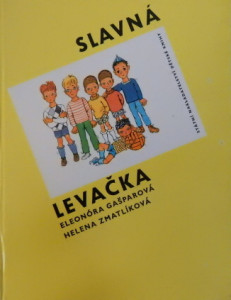 Slavná levačka