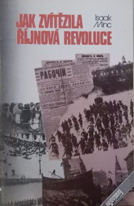 Jak zvítězila říjnová revoluce