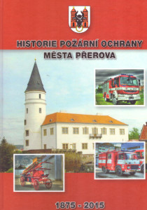 Historie požární ochrany města Přerova