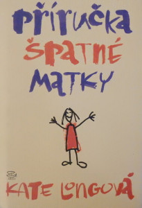 Příručka špatné matky