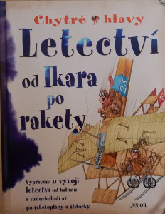 Letectví od Ikara po rakety