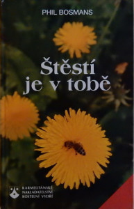 Štěstí je v tobě