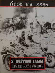 2. světová válka - Útok na SSSR