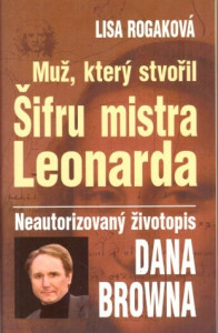 Muž, který stvořil Šifru mistra Leonarda *