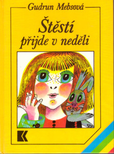 Štěstí přijde v neděli