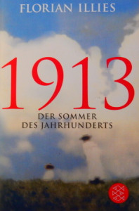 1913 Der Sommer des Jahrhunderts