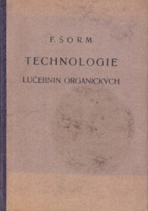 Technologie lučebnin organických