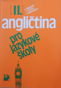 Angličtina pro jazykové školy II. *